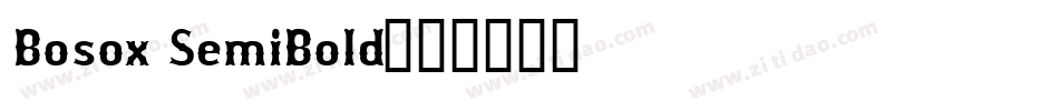 Bosox SemiBold字体转换